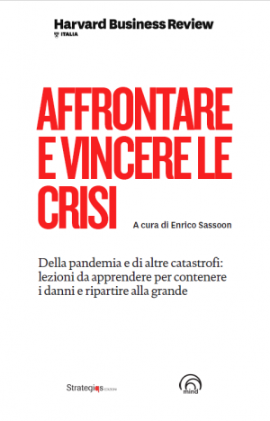 Affrontare e vincere le crisi